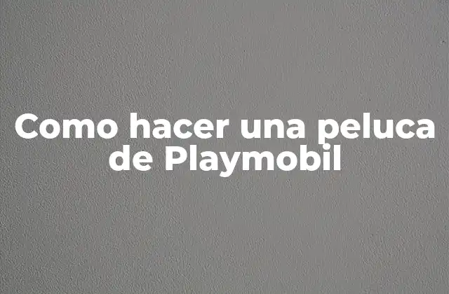 Como Hacer una Peluca de Playmobil