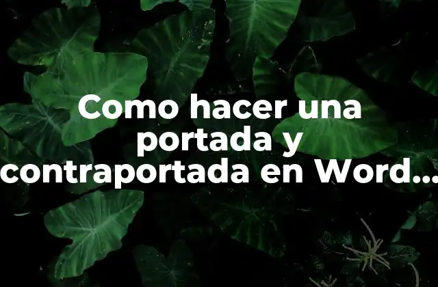 Como Hacer una Portada y Contraportada en Word Normas Apa