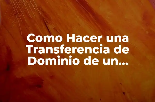 Como Hacer una Transferencia de Dominio de un Vehiculo