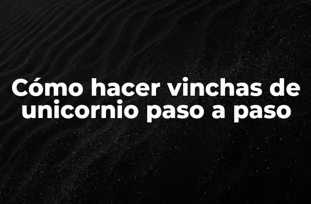 Cómo Hacer Vinchas de Unicornio Paso a Paso