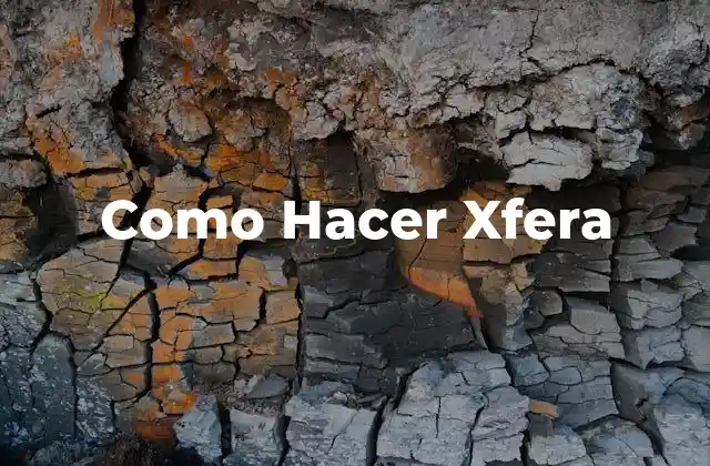 Qué es Xfera y para qué Sirve