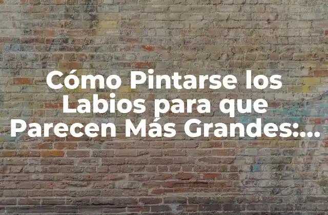 Cómo Pintarse los Labios para que Parecen Más Grandes: Consejos y Técnicas 2 Elección del Color de Lápiz Labial Apropiado