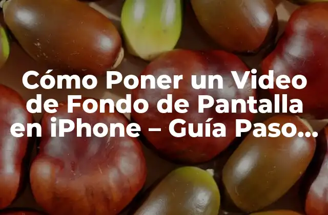 Cómo Poner un Video de Fondo de Pantalla en Iphone – Guía Paso a Paso