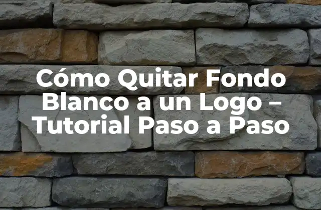 Cómo Quitar Fondo Blanco a un Logo – Tutorial Paso a Paso