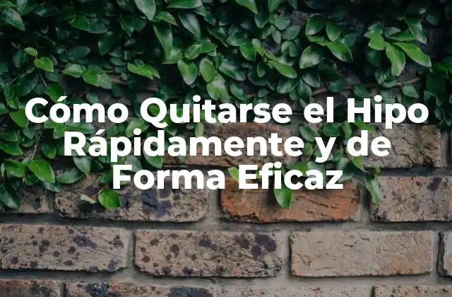 Cómo Quitarse el Hipo Rápidamente y de Forma Eficaz