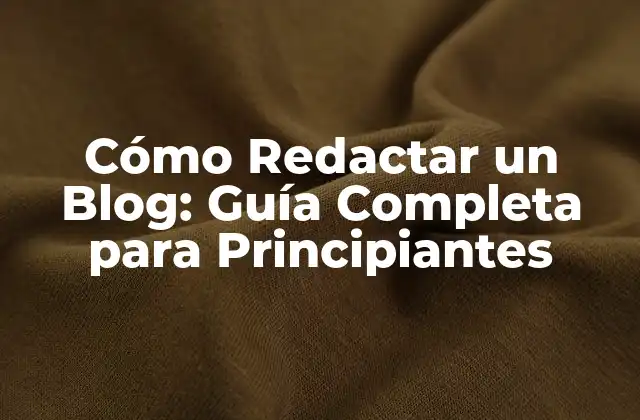 Cómo Redactar un Blog: Guía Completa para Principiantes 2 Planificación y Investigación: El Paso Inicial para Redactar un Blog