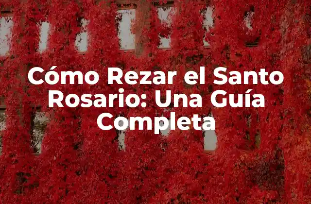 Cómo Rezar el Santo Rosario: una Guía Completa 2 Orígenes del Santo Rosario
