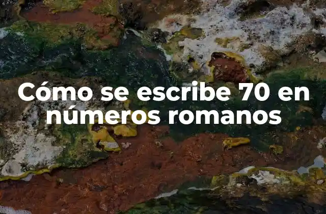 Historia de los números romanos