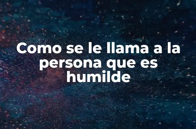 La importancia de la humildad en la vida personal y profesional