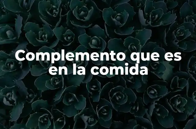 La importancia de los complementos en la dieta equilibrada