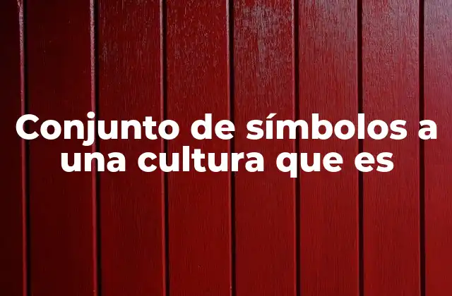 La identidad cultural a través de sus símbolos