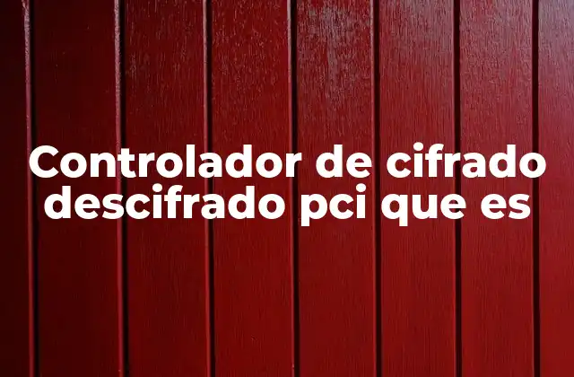 Controlador de Cifrado Descifrado Pci que es 2 La importancia de la criptografía en el hardware informático