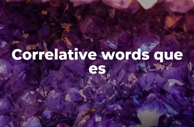 Correlative Words que es