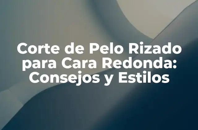 Características de una Cara Redonda