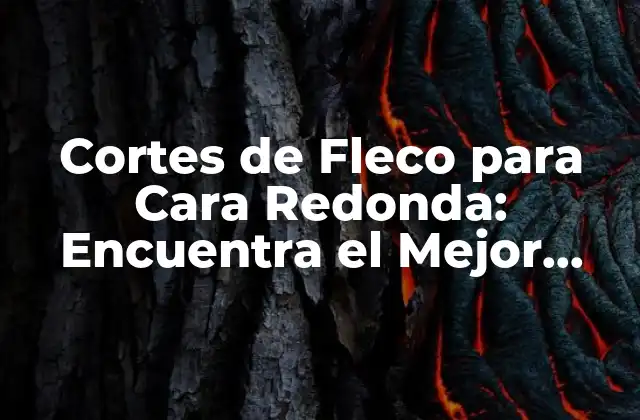 ¿Por qué son Importantes los Cortes de Fleco para Caras Redondas?