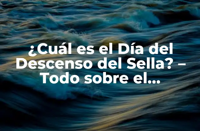 ¿cuál es el Día Del Descenso Del Sella? – Todo sobre el Descenso Del Sella