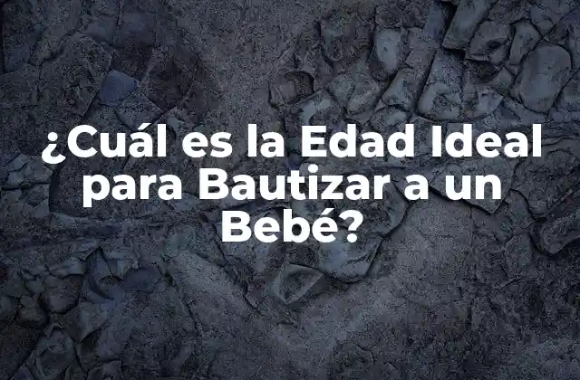 La Importancia del Bautismo en el Cristianismo