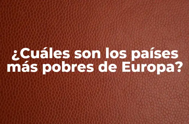 Definición de pobreza y su medición en Europa