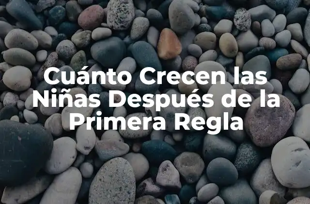 Crecimiento y Desarrollo Físico en la Adolescencia