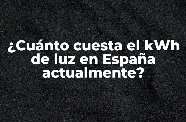 ¿Cómo se calcula el costo del kWh de luz?