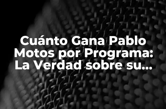 Cuánto Gana Pablo Motos por Programa: la Verdad sobre Su Salario 2 La Carrera de Pablo Motos en la Televisión Española