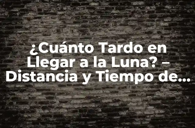¿cuánto Tardo en Llegar a la Luna? - Distancia y Tiempo de Viaje Espacial 2 ¿Cuál es la Distancia Exacta entre la Tierra y la Luna?