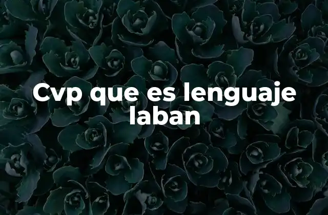 Cvp que es Lenguaje Laban 2 El origen y evolución del lenguaje Laban