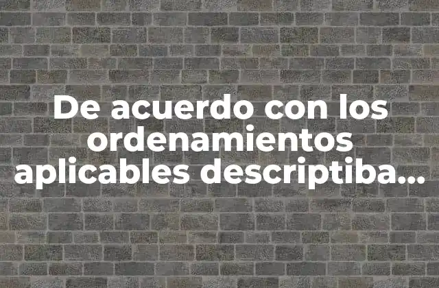De Acuerdo con los Ordenamientos Aplicables Descriptiba que es el Imss