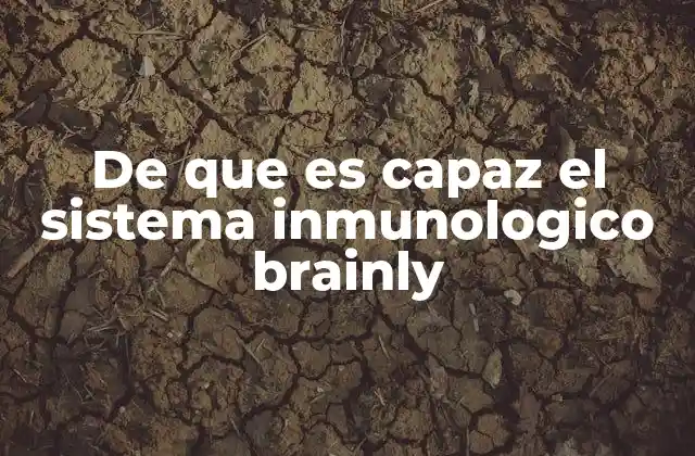 De que es Capaz el Sistema Inmunologico Brainly 2 Cómo el sistema inmunológico actúa como guardia de seguridad del cuerpo