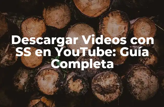 Descargar Videos con Ss en Youtube: Guía Completa