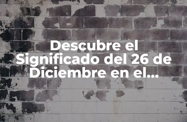 Descubre el Significado Del 26 de Diciembre en el Zodiaco