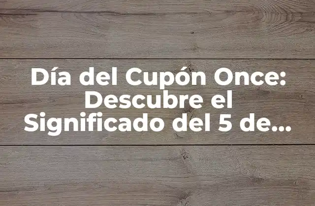 Orígenes del Cupón Once