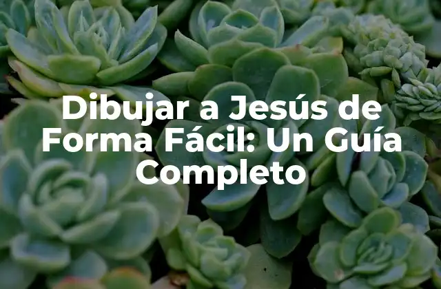 ¿Por qué Dibujar a Jesús es Importante?