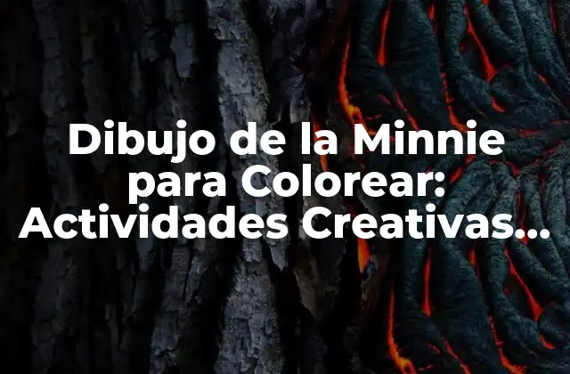 Dibujo de la Minnie para Colorear: Actividades Creativas para Niños