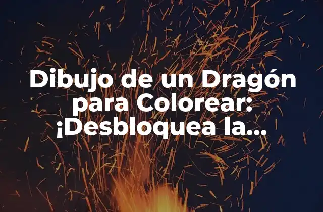 Dibujo de un Dragón para Colorear: ¡desbloquea la Creatividad! 2 ¿Por qué Dibujar un Dragón para Colorear es Beneficioso para la Creatividad?