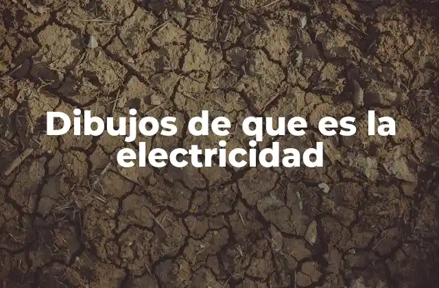 Dibujos de que es la Electricidad 2 La importancia de los esquemas en la enseñanza de la electricidad