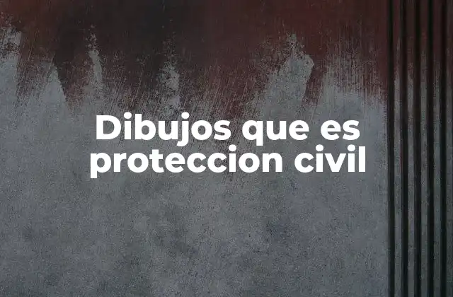 La importancia de los dibujos en la divulgación de Protección Civil