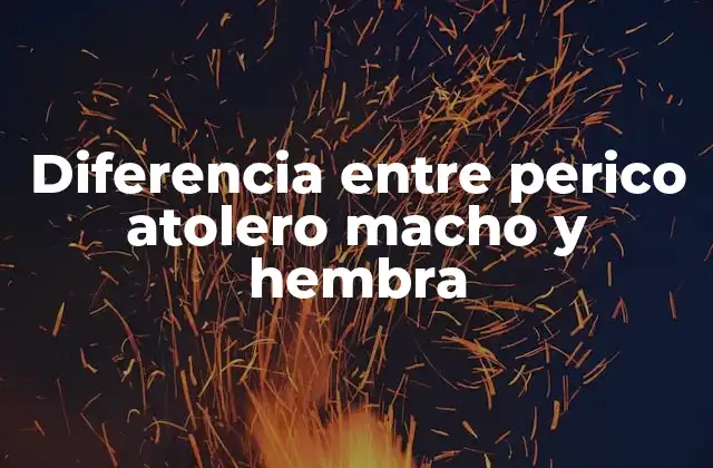 Características físicas del Perico Atolero