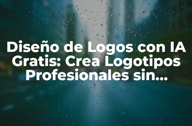 Diseño de Logos con Ia Gratis: Crea Logotipos Profesionales sin Gastar un Dólar