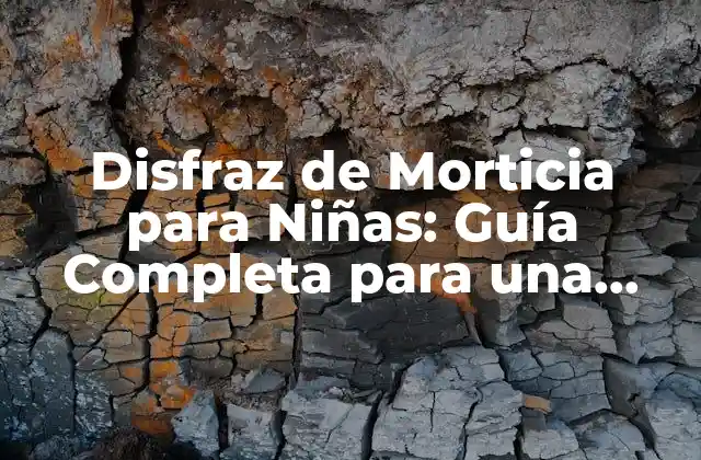 Disfraz de Morticia para Niñas: Guía Completa para una Fiesta Emocionante