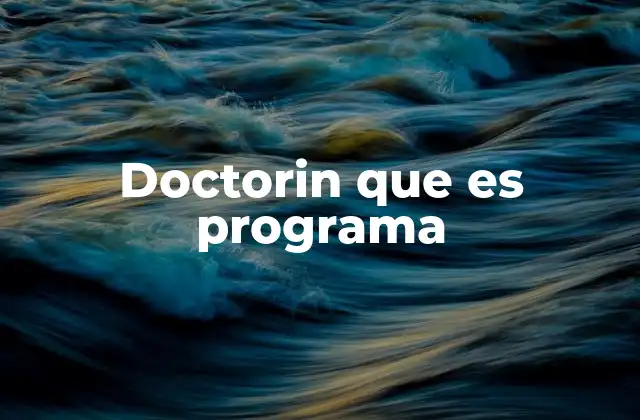 Doctorin que es Programa