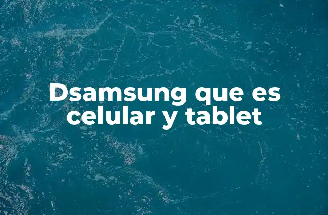 La evolución de los dispositivos móviles y la fusión entre teléfonos y tablets