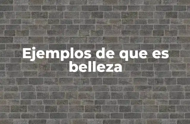 La belleza en la naturaleza y en el arte