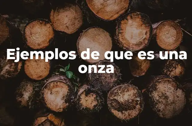 La onza en el contexto internacional y su conversión con el sistema métrico