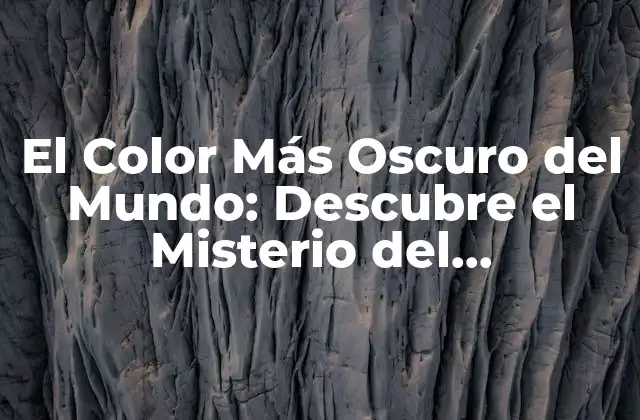 El Color Más Oscuro Del Mundo: Descubre el Misterio Del Vantablack