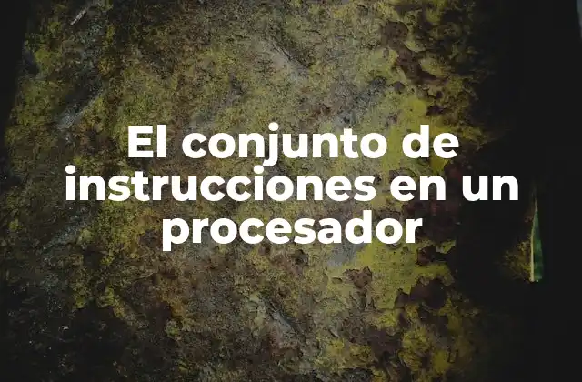 La base del funcionamiento del procesador