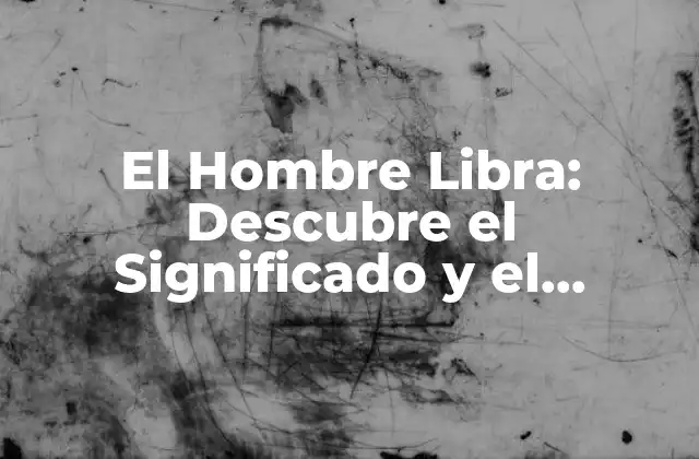 El Hombre Libra: Descubre el Significado y el Carácter de Esta Energética Señal Zodiacal