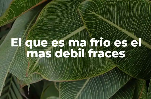 La psicología detrás de la frase el que es más frío es el más débil