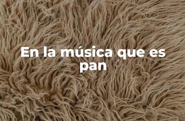 En la Música que es Pan