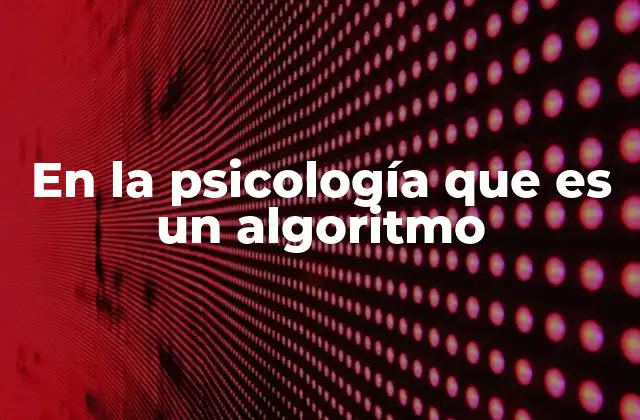 Cómo los algoritmos explican el pensamiento humano